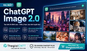Ra mắt ChatGPT Image 2.0