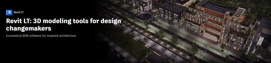AutoCAD Revit LT Suite 2026 - Gói Bundle chuyển đổi bản vẽ 2D truyền thống sang mô hình hóa BIM 3D cơ bản