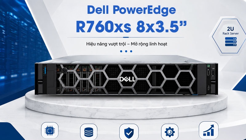 Máy chủ Dell PowerEdge R760xs rack 2U