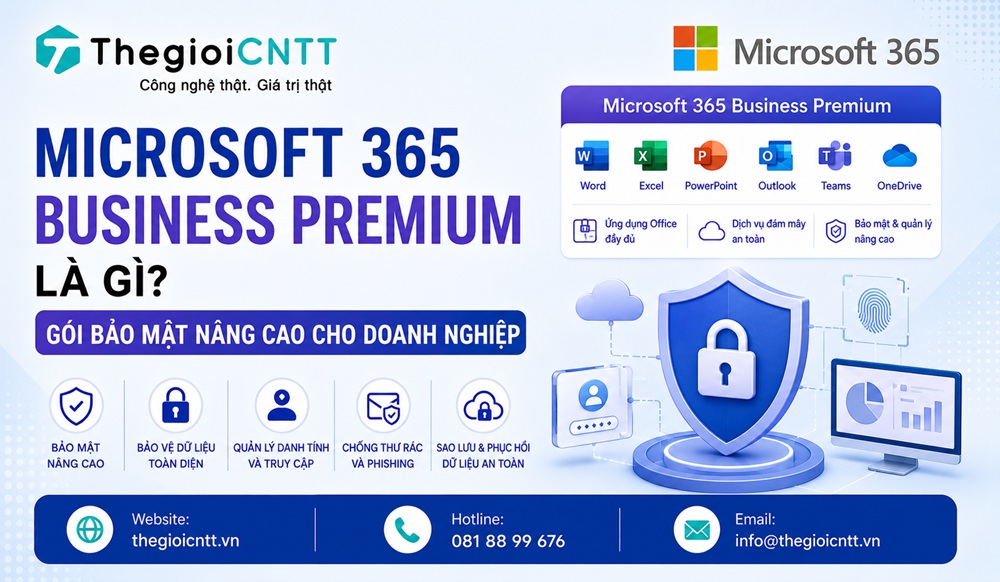 Microsoft 365 Business Premium - bảo mật nâng cao cho doanh nghiệp