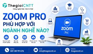 Zoom Pro phù hợp với doanh nghiệp nào?