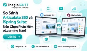 So sánh Articulate 360 và iSpring Suite