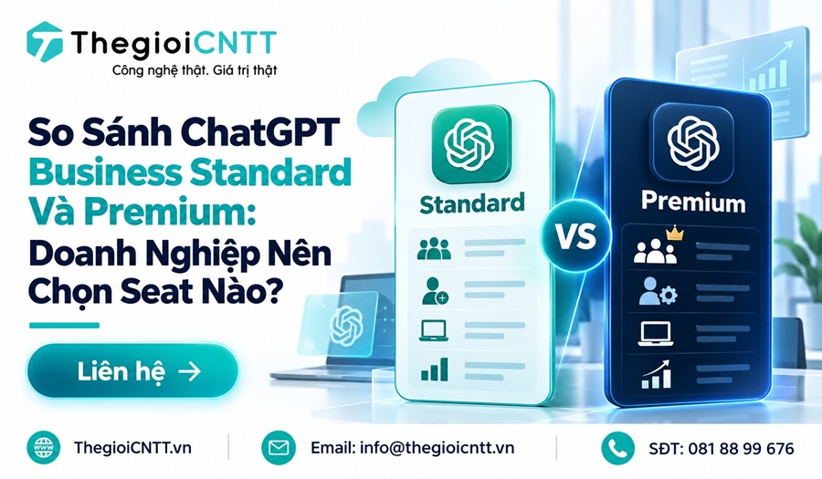 So sánh ChatGPT Business Premium với Standard