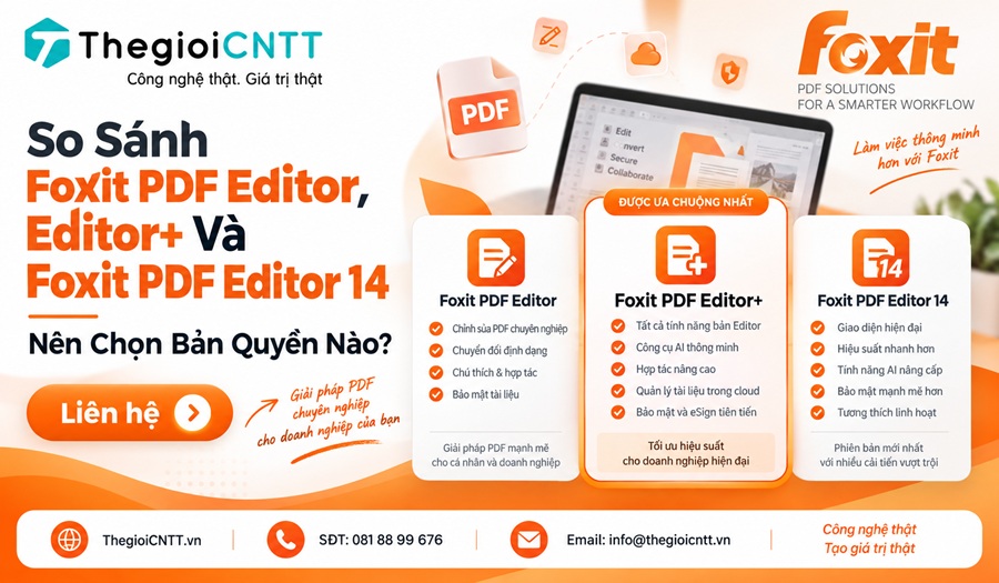 So sánh Foxit PDF Editor, Editor Plus và Foxit PDF Editor 14